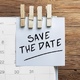 Save the date! Save the date!